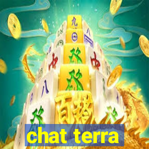 chat terra